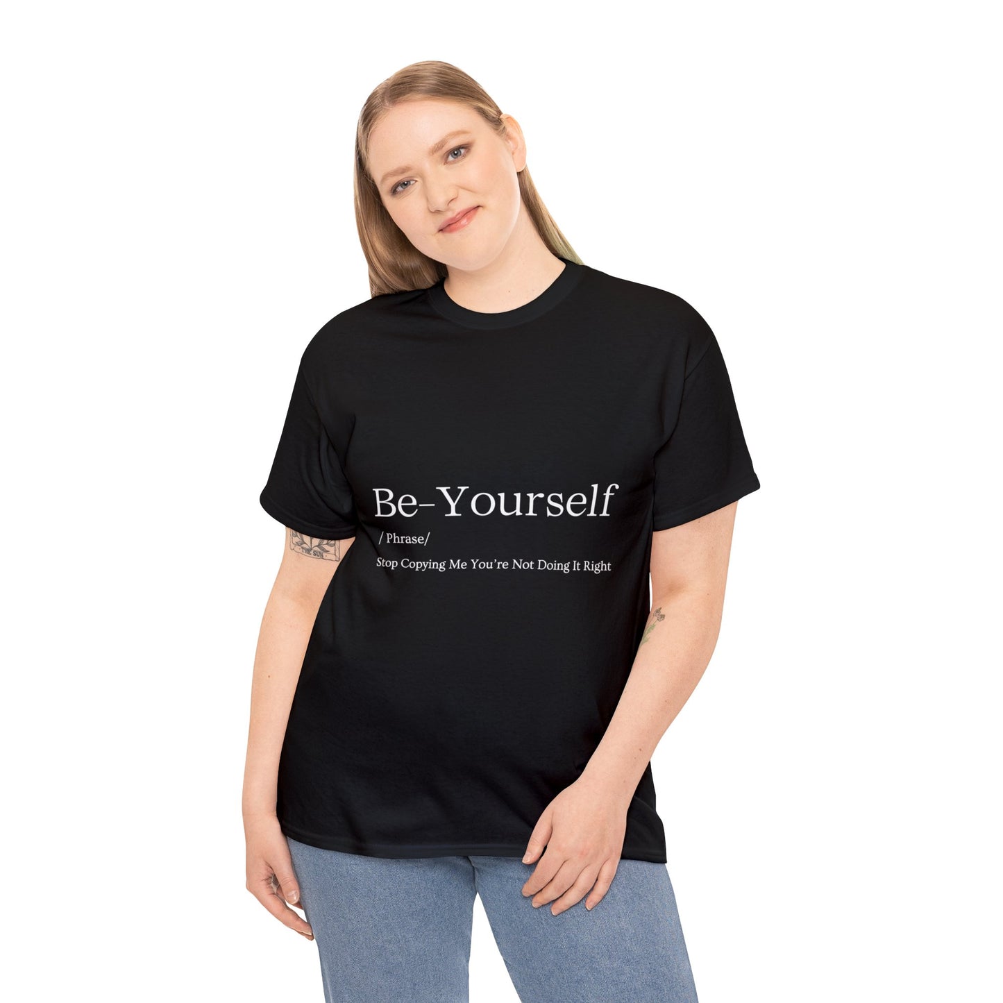 BE YOURSELF Unisex Tee