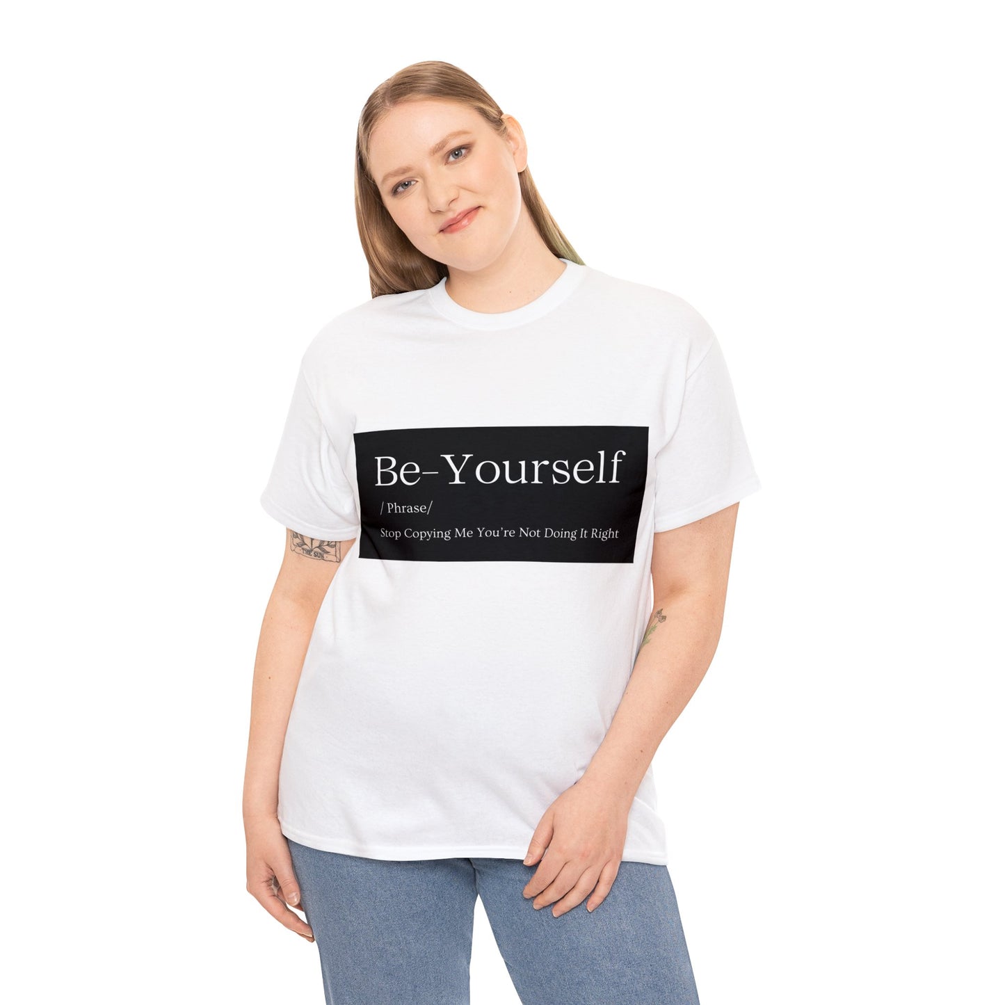 BE YOURSELF Unisex Tee